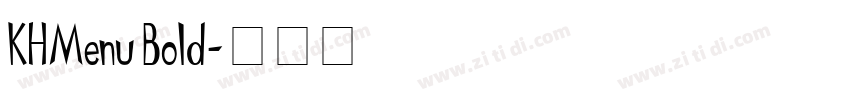 KHMenu Bold字体转换